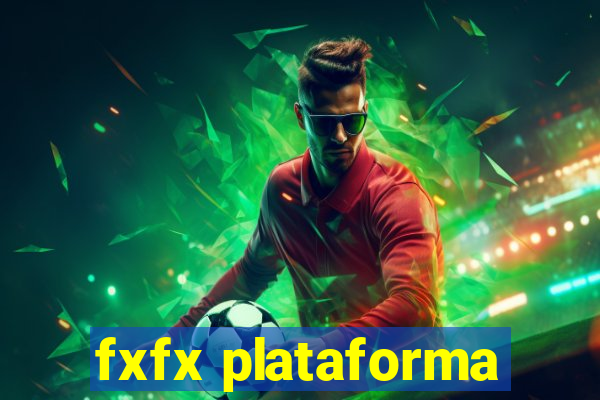 fxfx plataforma